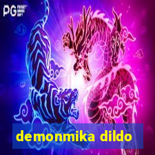 demonmika dildo